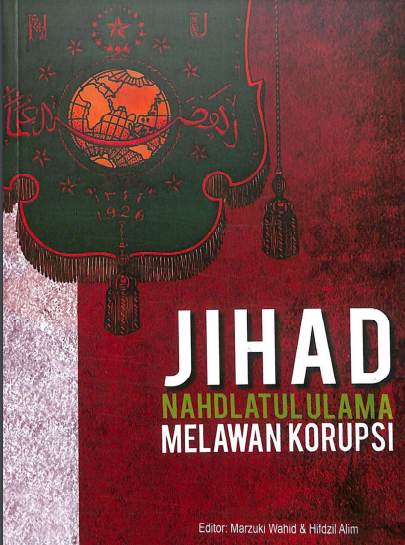 JIHAD NAHDLATUL ULAMA MELAWAN KORUPSI